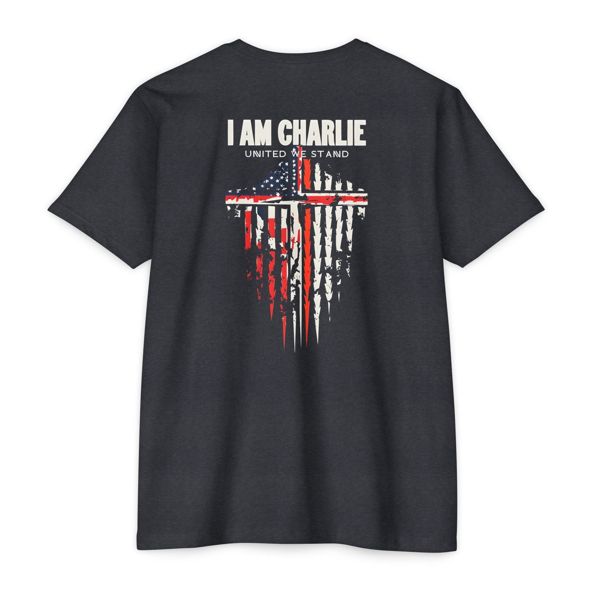 Patriotic Unisex T-Shirt | I Am Charlie, Casual Tee, USA Flag Shirt, Memorial Day, Independence Day, Gift for Veterans