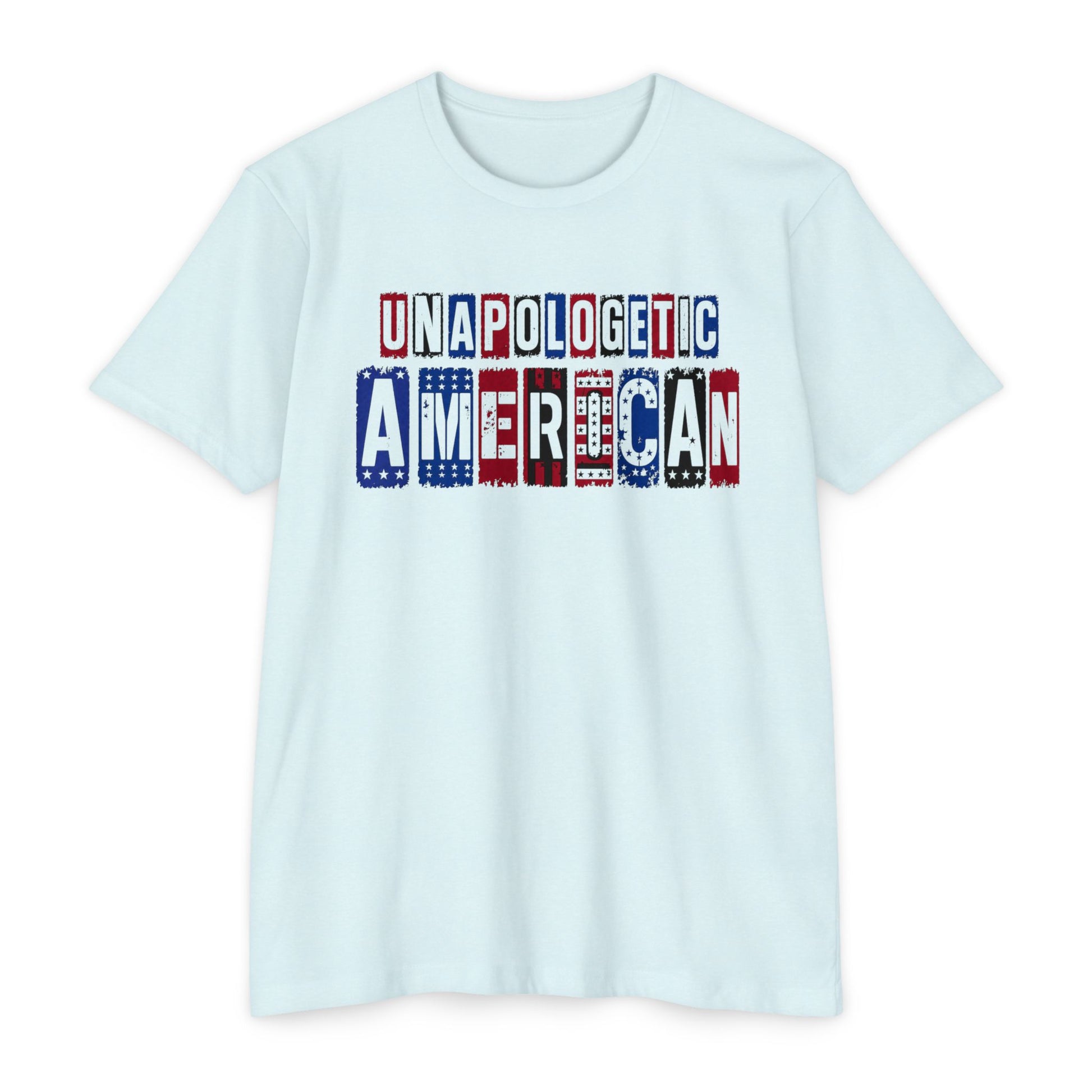 Unapologetic American T-Shirt – Patriotic USA Flag Lettering Tee