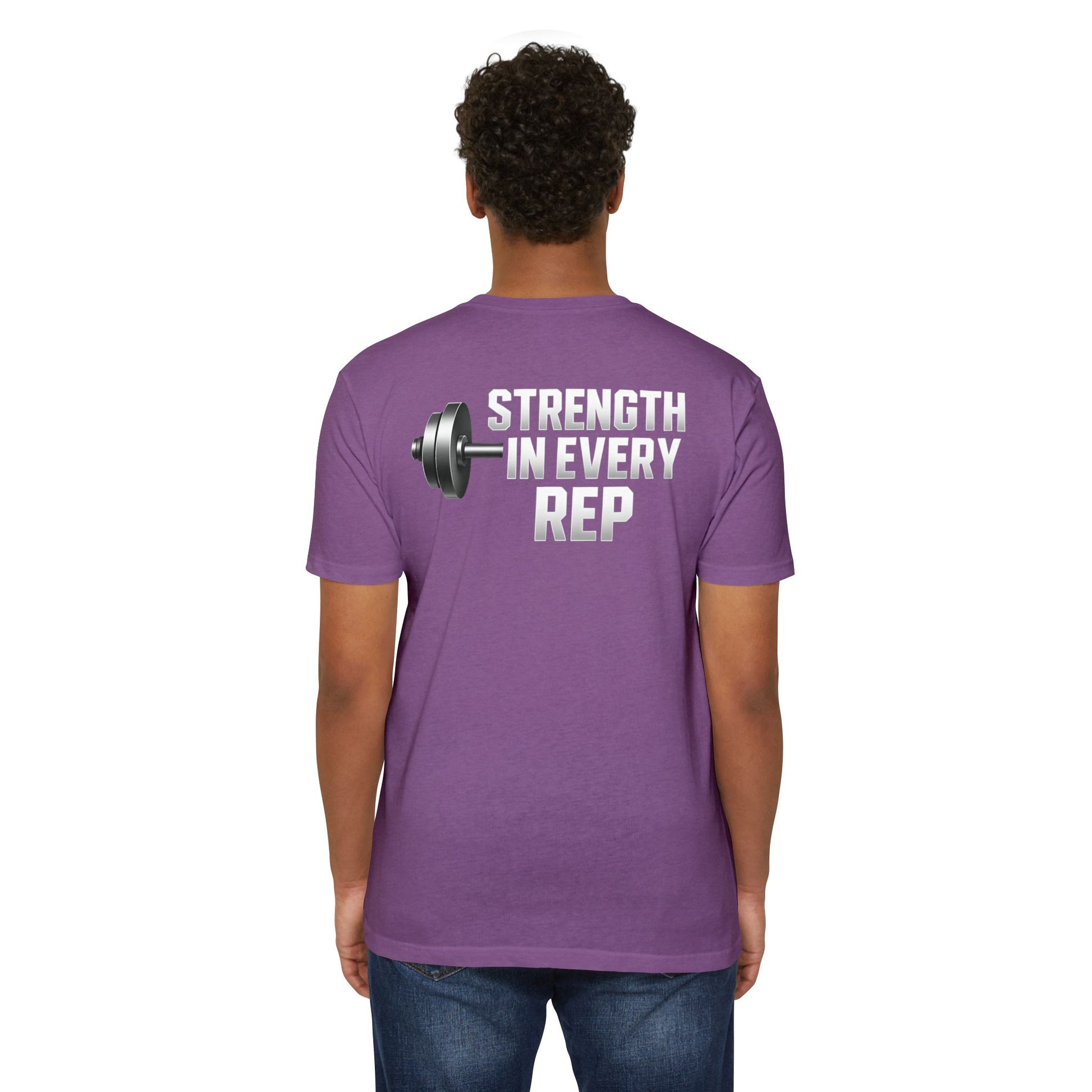 Strength in Every Rep Unisex CVC Jersey T-Shirt | Workout Tee, Fitness Apparel, Gym Clothes, Motivational Shirt, Gift for Coaches