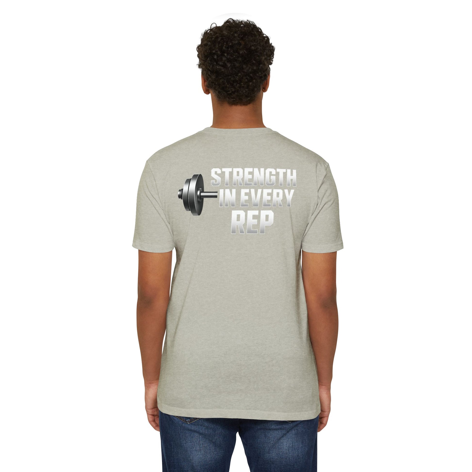 Strength in Every Rep Unisex CVC Jersey T-Shirt | Workout Tee, Fitness Apparel, Gym Clothes, Motivational Shirt, Gift for Coaches